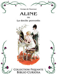 Aline ou la Docile pervertie