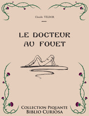 Le Docteur au fouet