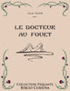 Le Docteur au fouet