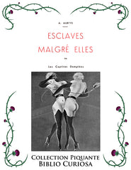 Esclaves malgré elles
