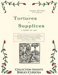 Tortures et supplices à travers les âges