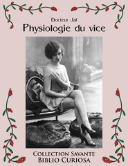 Physiologie du vice