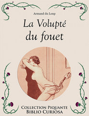 La Volupté du fouet
