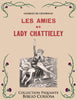 Les Amies de Lady Chattieley